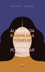 Almanya’da Kadınlara Yönelik Sosyal Politikalar - 1