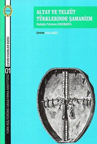 Altay ve Teleüt Türklerinde Şamanizm - 1
