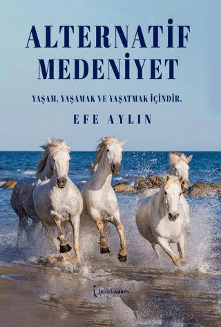 Alternatif Medeniyet - 1