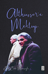 Althusser`e Mektup - 1