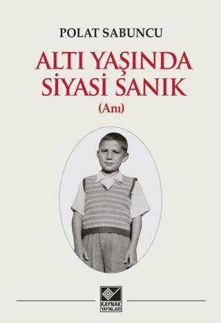 Altı Yaşında Siyasi Sanık - 1