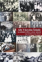 Altı Yüzyılın İzinde - 1