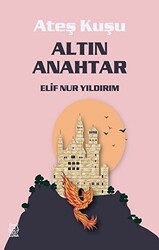 Altın Anahtar - Ateş Kuşu 1 - 1