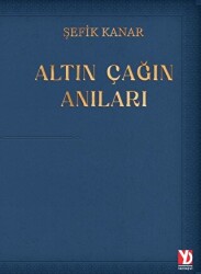 Altın Çağın Anıları - 1