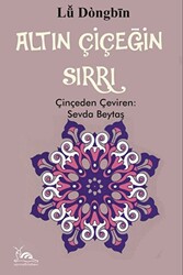 Altın Çiçeğin Sırrı - 1