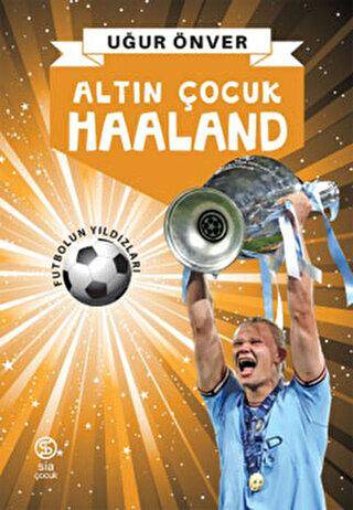 Altın Çocuk Haaland - 1