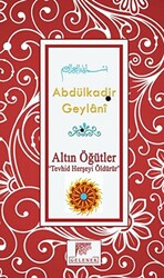 Altın Öğütler - Tevhid Herşeyi Öldürür - 1