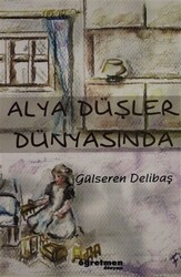 Alya Düşler Dünyasında - 1