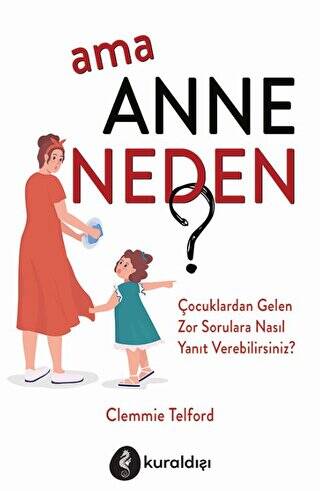 Ama Anne Neden? - 1