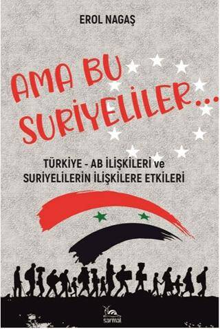 Ama Bu Suriyeliler - 1