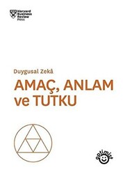 Amaç Anlam ve Tutku - 1