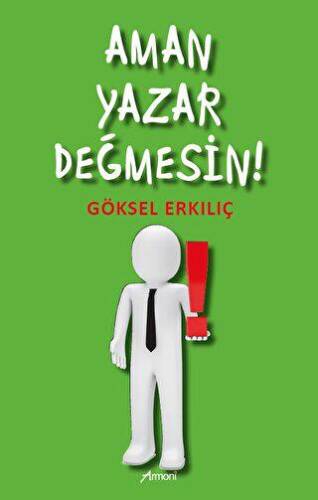 Aman Yazar Değmesin - 1