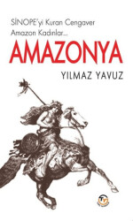 Amazonya - Sinope`yi Kuran Cengaver Amazon Kadınlar… - 1