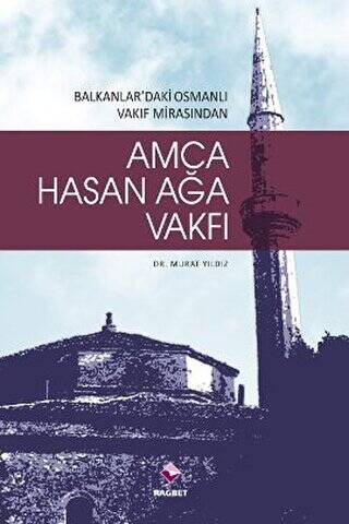 Amca Hasan Ağa Vakfı - 1