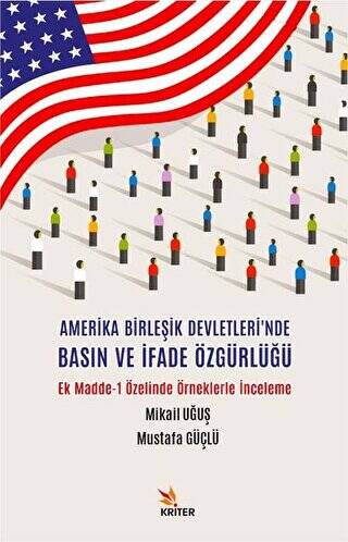 Amerika Birleşik Devletleri`nde Basın ve İfade Özgürlüğü - 1