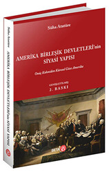 Amerika Birleşik Devletleri`nin Siyasi Yapısı - 1