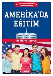 Amerika`da Eğitim - 1