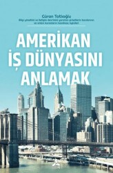 Amerikan İş Dünyasını Anlamak - 1