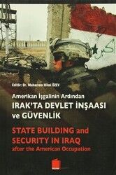 Amerikan İşgalinin Ardından Irak`ta Devlet İnşaası ve Güvenlik - 1