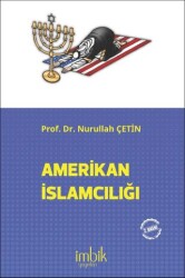 Amerikan İslamcılığı - 1