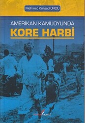 Amerikan Kamuoyunda Kore Harbi - 1