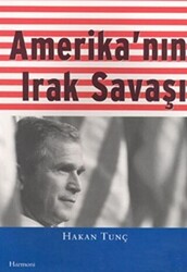 Amerika`nın Irak Savaşı - 1