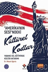 “Amerika’nın Sesi”ndeki Kültürel Kodlar - 1