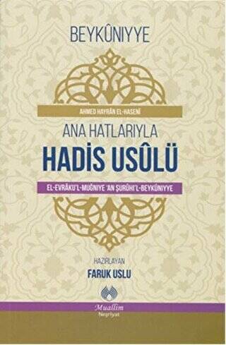 Ana Hatlarıyla Hadis Usulü - 1