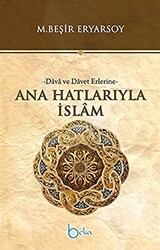 Ana Hatlarıyla İslam - 1