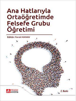 Ana Hatlarıyla Ortaöğretimde Felsefe Grubu Öğretimi - 1