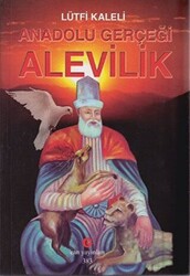 Anadolu Gerçeği Alevilik - 1