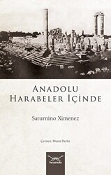 Anadolu Harabeler İçinde - 1