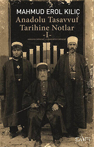 Anadolu Tasavvuf Tarihine Notlar - 1 - 1