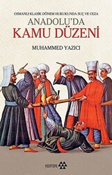 Anadolu`da Kamu Düzeni - 1