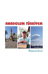 Anadolum Türkiyem - 1