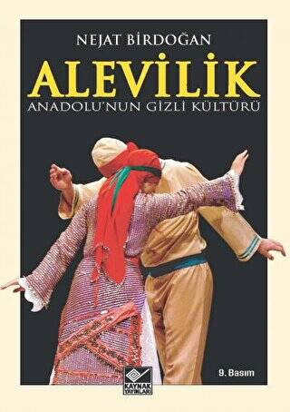 Anadolu’nun Gizli Kültürü Alevilik - 1