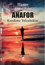 Anafor- Kendime Yolculuk - 1