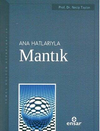 Anahatlarıyla Mantık - 1