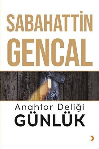 Anahtar Deliği Günlük - 1