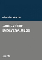 Analogdan Dijitale: Demokratik Toplum Düzeni - 1