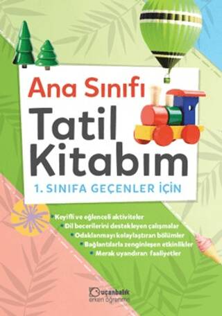 Anasınıfı Tatil Kitabım 1. Sınıfa Geçenler İçin - 1