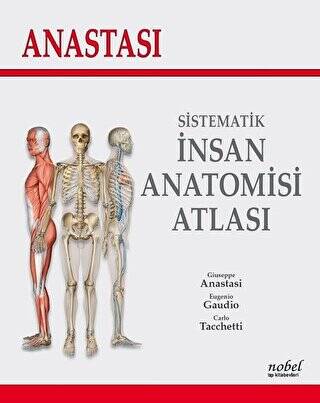 Anastasi - Sistematik İnsan Anatomi Atlası - 1