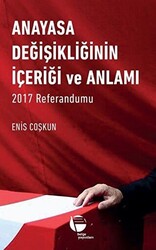 Anayasa Değişikliğinin İçeriği ve Anlamı - 1