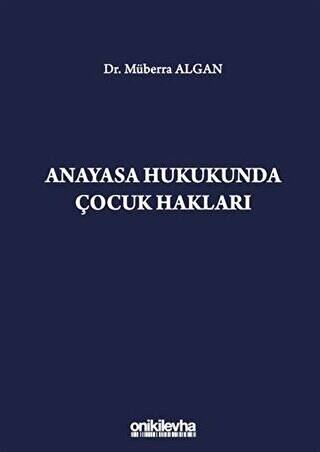 Anayasa Hukukunda Çocuk Hakları - 1