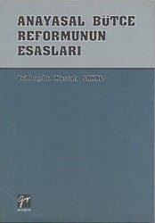 Anayasal Bütçe Reformunun Esasları - 1