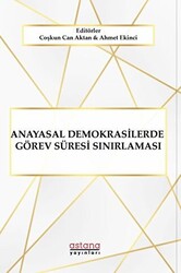 Anayasal Demokrasilerde Görev Süresi Sınırlaması - 1