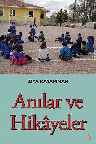 Anılar ve Hikayeler - 1