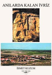 Anılarda Kalan İvriz - 1