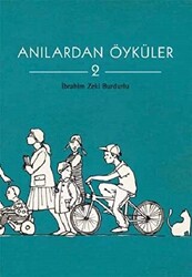 Anılardan Öyküler 2 - 1