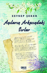 Anıların Arkasındaki Sırlar - 1